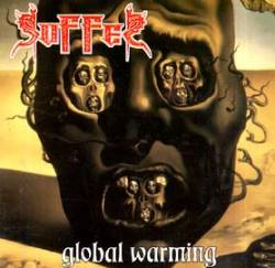 Suffer (SWE) : Global Warming